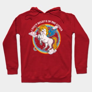 Unicorn You Gotta Believe Hoodie